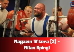 Magazín liftera (2) - Milan Špingl